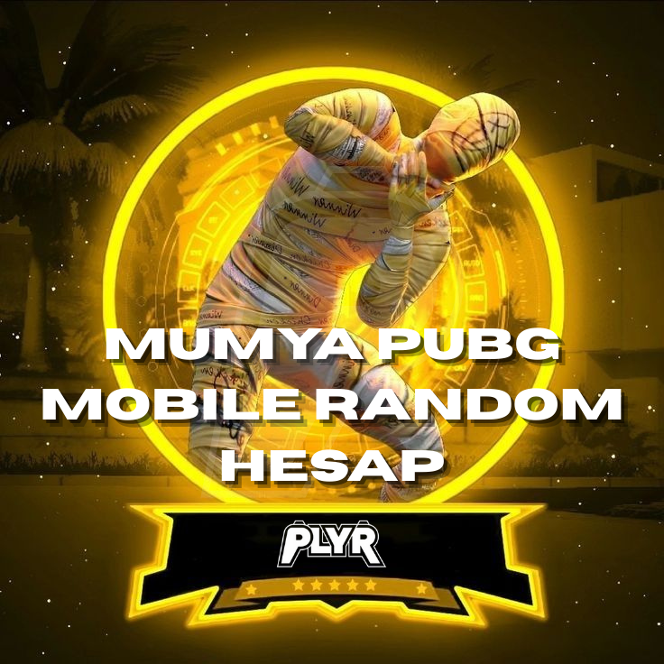 🌟Mumya 🌟Pubg Mobile Random Hesap