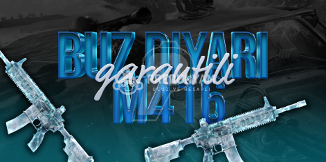 🌟 BUZ DİYARI M416 🎯 Hesap Boş Çıkarsa Anında İade